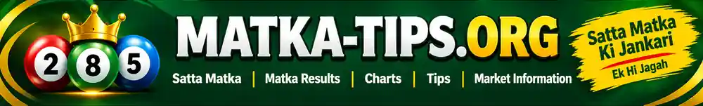 Satta Matka and Matka Tips Information